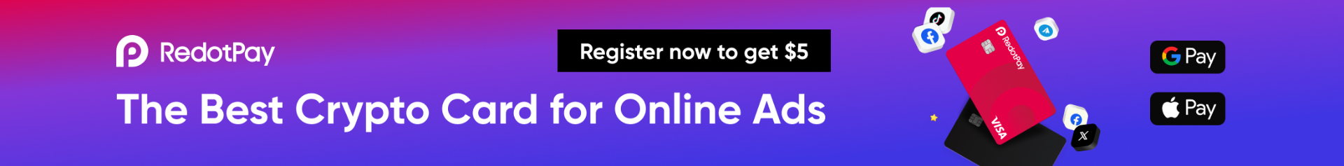 RedotPay — The Best Crypto Card for Online Ads. Register to get $5