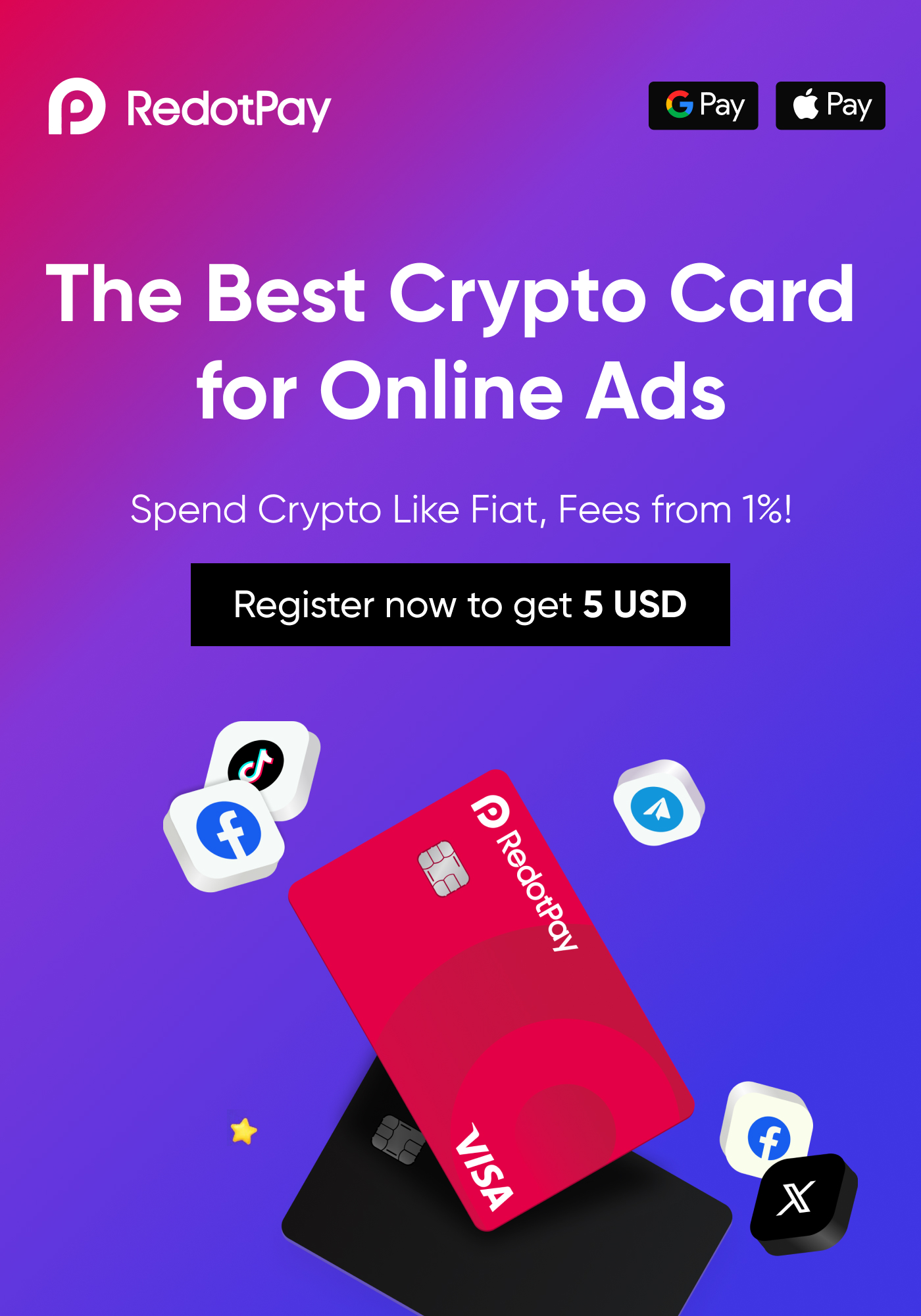 RedotPay — The Best Crypto Card for Online Ads. Register to get 5 USD