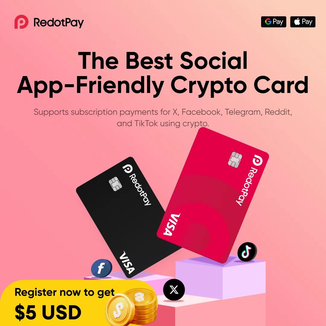 RedotPay — The Best Social App-Friendly Crypto Card