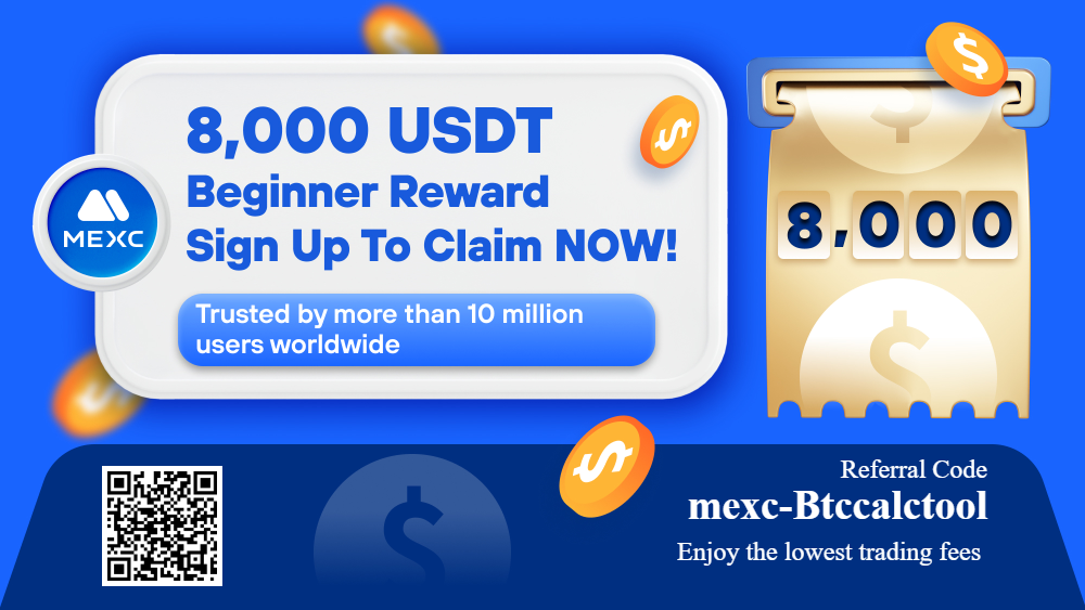 MEXC — 8,000 USDT beginner reward. Sign up to claim now.